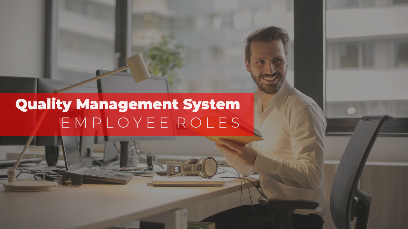 Quality Management System: Employee Roles